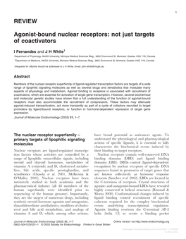 REVIEW Agonist-Bound Nuclear Receptors: Not Just Targets of Coactivators
