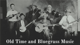 Old Time and Bluegrass Music