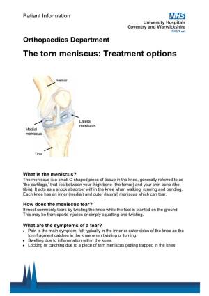 The Torn Meniscus: Treatment Options