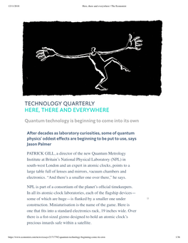 Technology Quarterly Here, There and Everywhere
