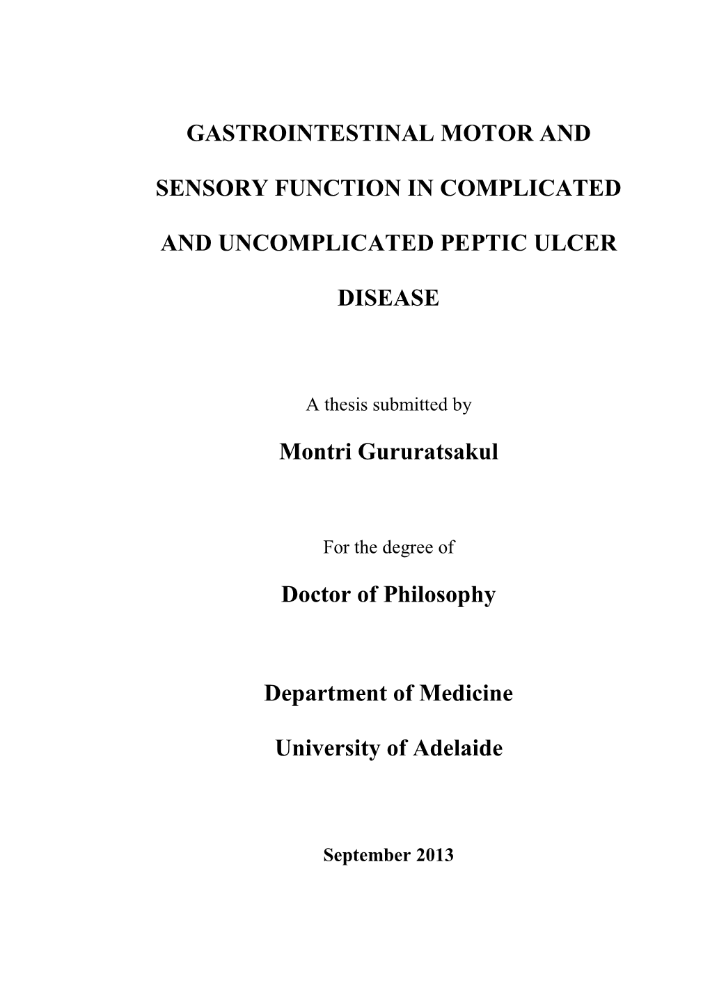 Gastrointestinal Motor and Sensory Function in Complicated And
