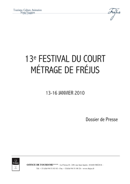 13E FESTIVAL DU COURT MÉTRAGE DE FRÉJUS