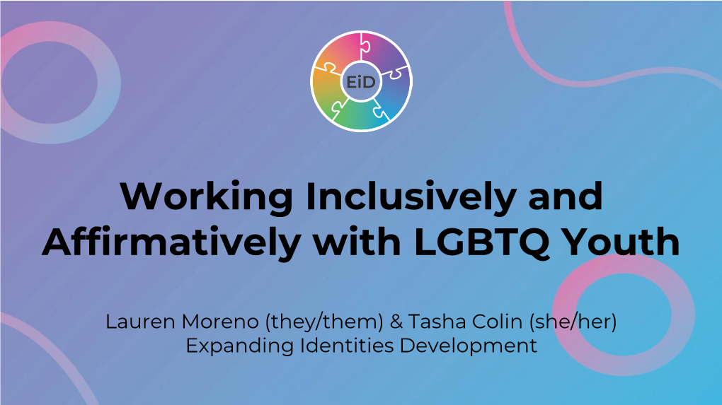 Working Inclusively and Affirmatively with LGBTQ Youth