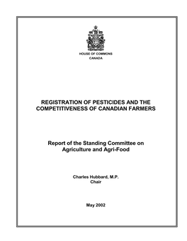 Registration of Pesticides and the Competitiveness of Canadian Farmers