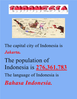 The Population of Indonesia Is 276,361,783 Bahasa Indonesia