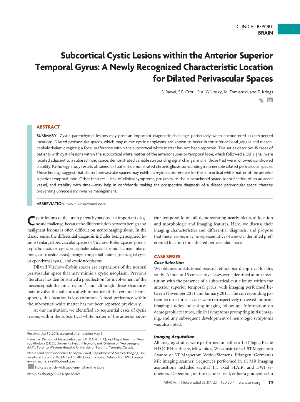 Subcortical Cystic Lesions Within the Anterior Superior Temporal Gyrus: a Newly Recognized Characteristic Location for Dilated Perivascular Spaces