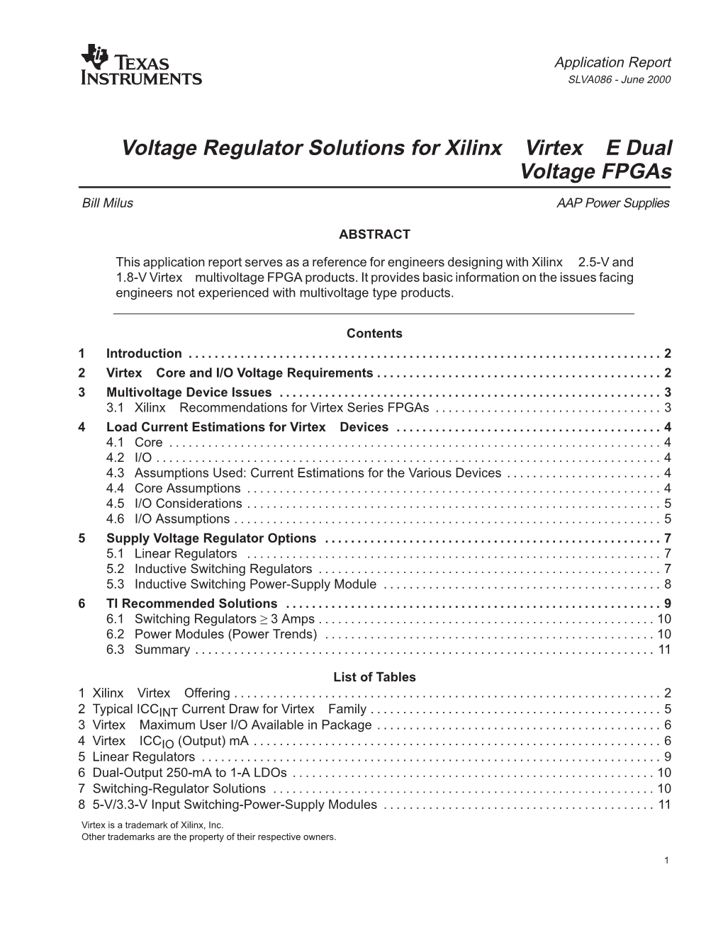 Voltage Regulator Solutions for Xilinx Virtex Edual Voltage Fpgas