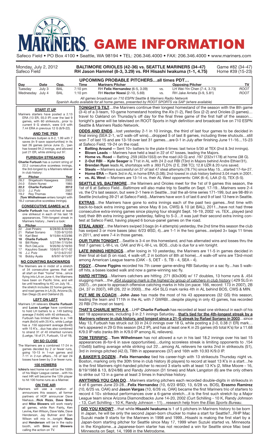 Mariners Game Notes • Monday • July 2, 2012 • Vs