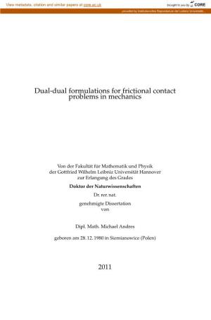 Dual-Dual Formulations for Frictional Contact Problems in Mechanics