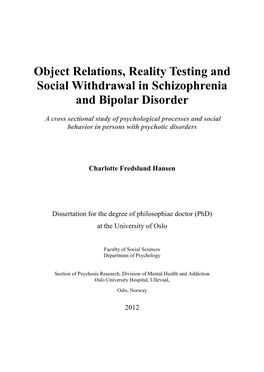 Object Relations, Reality Testing and Social Withdrawal in Schizophrenia and Bipolar Disorder