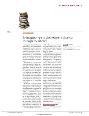 From Genotype to Phenotype: a Shortcut Through the Library
