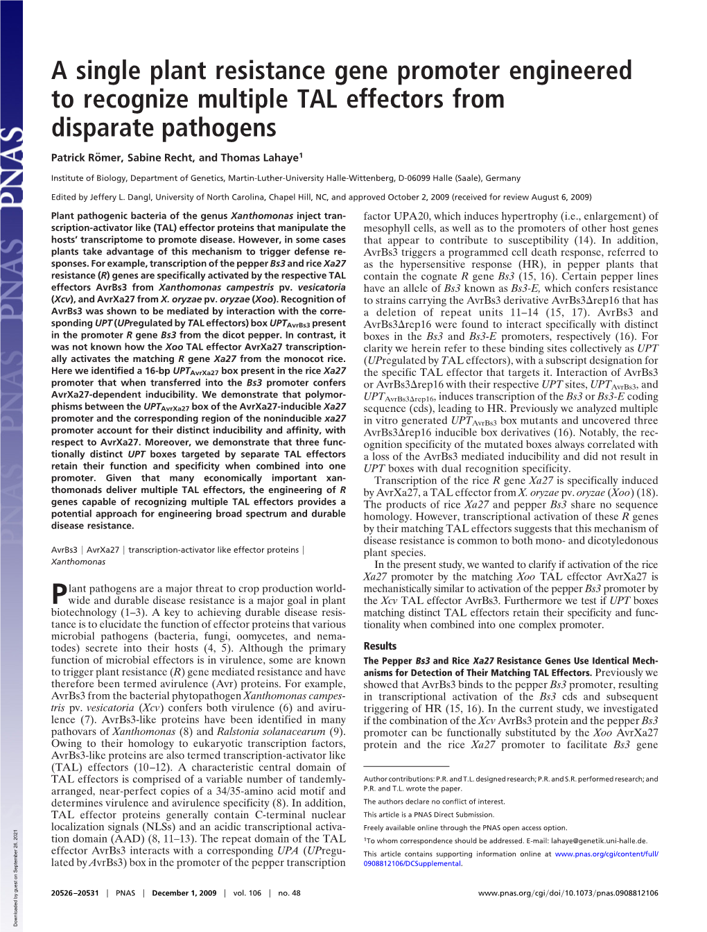 A Single Plant Resistance Gene Promoter Engineered to Recognize Multiple TAL Effectors from Disparate Pathogens