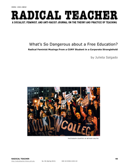 What's So Dangerous About a Free Education?