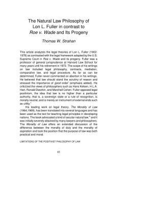 The Natural Law Philosophy of Lon L. Fuller in Contrast to Roe V. Wade and Its Progeny
