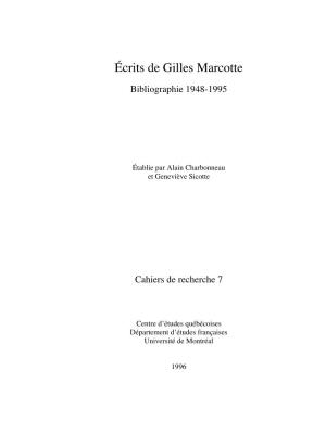 Écrits De Gilles Marcotte