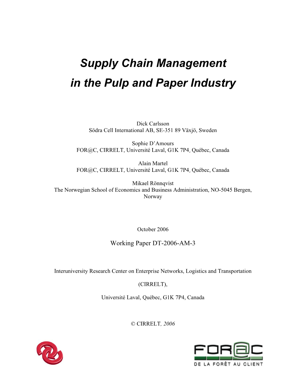 Supply Chain Management in the Pulp and Paper Industry DocsLib