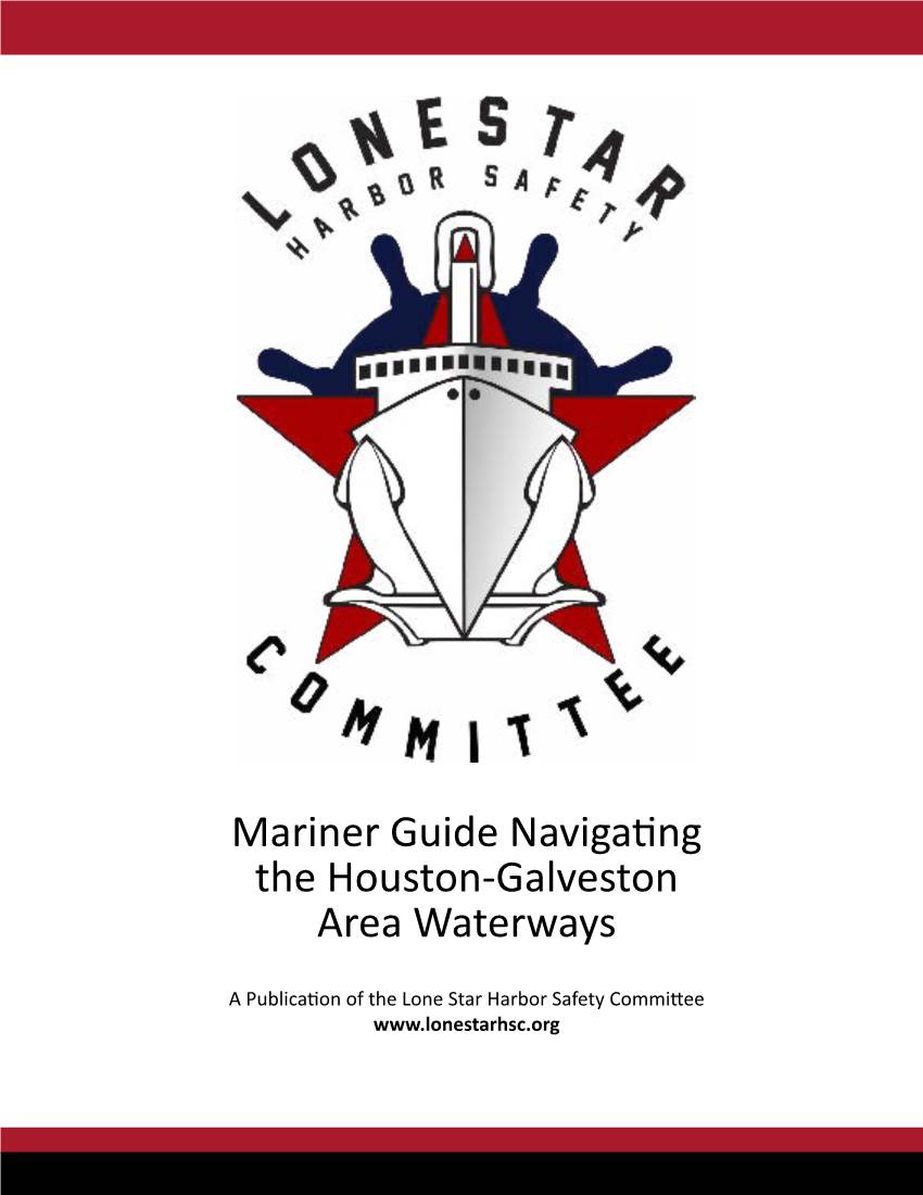 Mariner Guide Navigating the Houston-Galveston Area Waterways