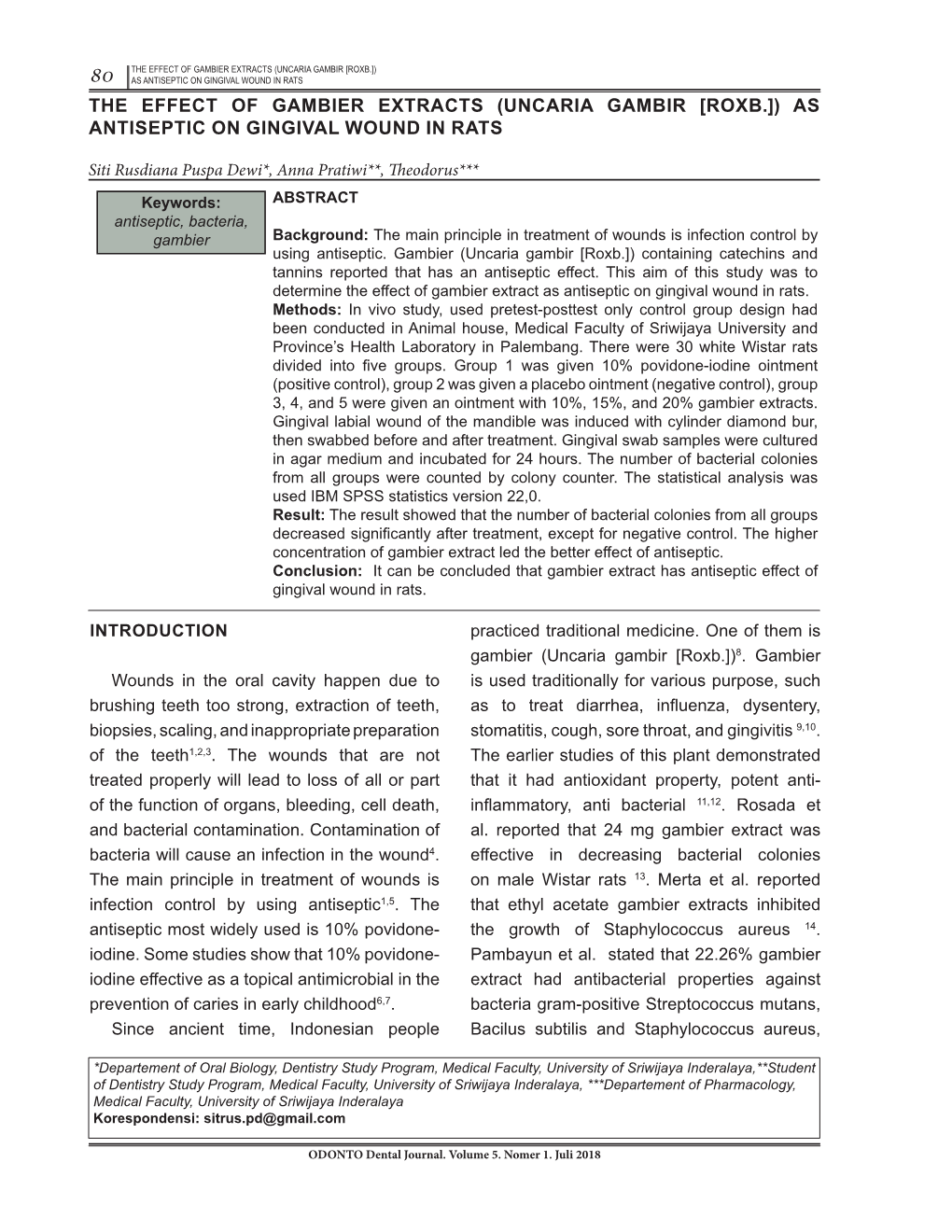 (Uncaria Gambir [Roxb.]) As Antiseptic on Gingival Wound in Rats