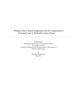 Juristic Imagination and the Composition of Customary Law in Thirteenth-Century France