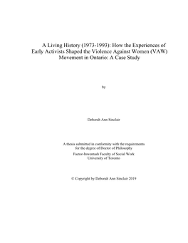 A Living History (1973-1993): How the Experiences of Early Activists Shaped the Violence Against Women (VAW) Movement in Ontario: a Case Study