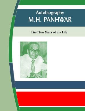 Autobiography of M H Panhwar