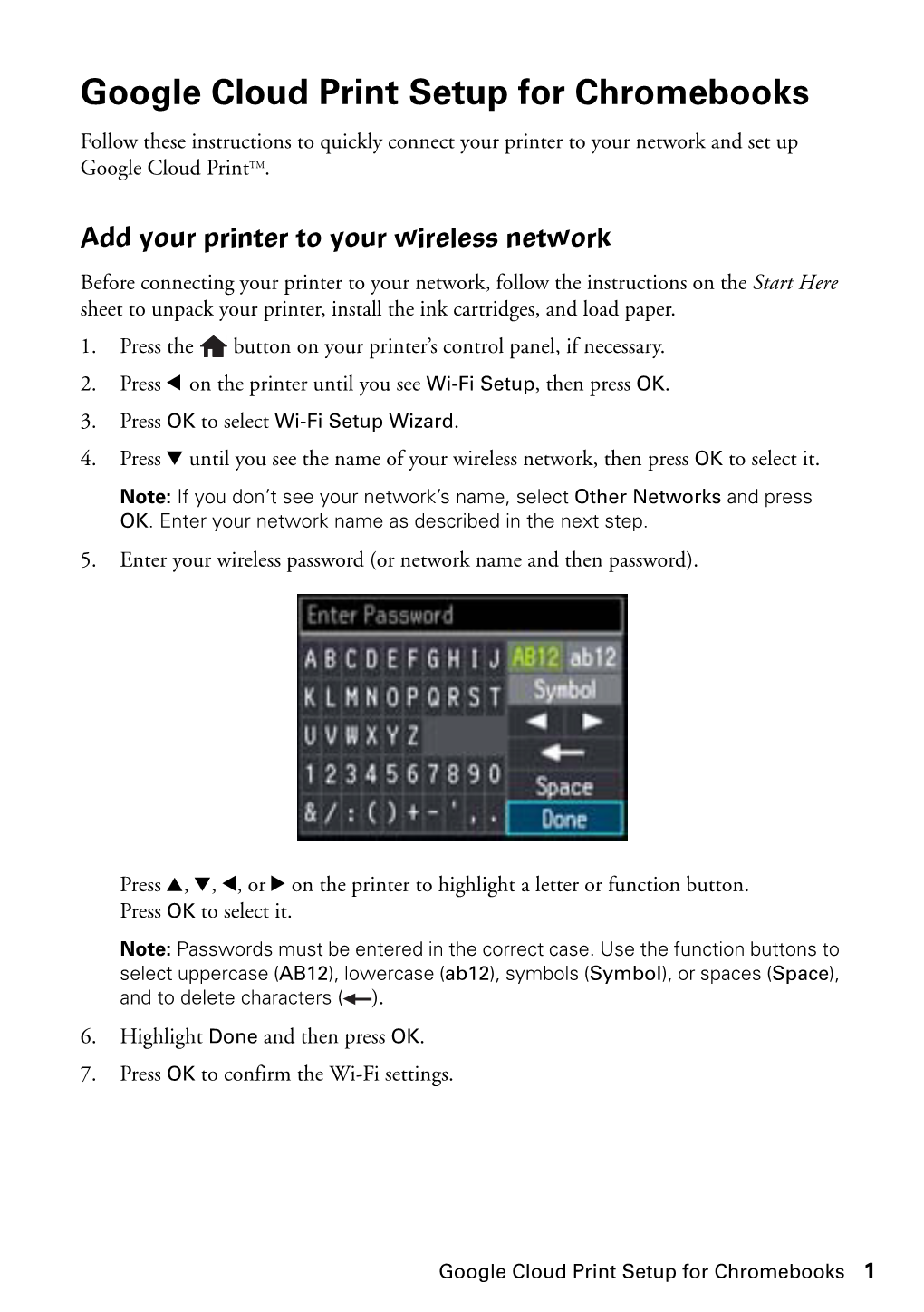 Google Cloud Print Setup for Chromebooks Follow These Instructions to Quickly Connect Your Printer to Your Network and Set up Google Cloud Printtm