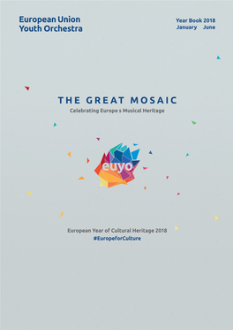 THE GREAT MOSAIC Celebrating Europe’S Musical Heritage