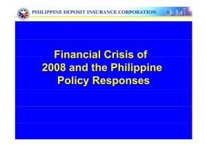 Financial Crisis of 2008 and the Philippine Policy Responses Global Financial Crisis