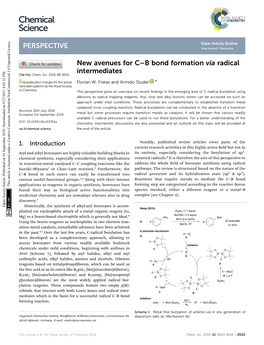 New Avenues for C–B Bond Formation Via Radical Intermediates Cite This: Chem