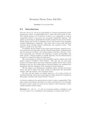 Recursion Theory Notes, Fall 2011 0.1 Introduction