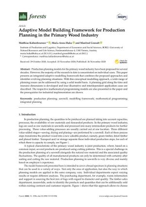 Adaptive Model Building Framework for Production Planning in the Primary Wood Industry