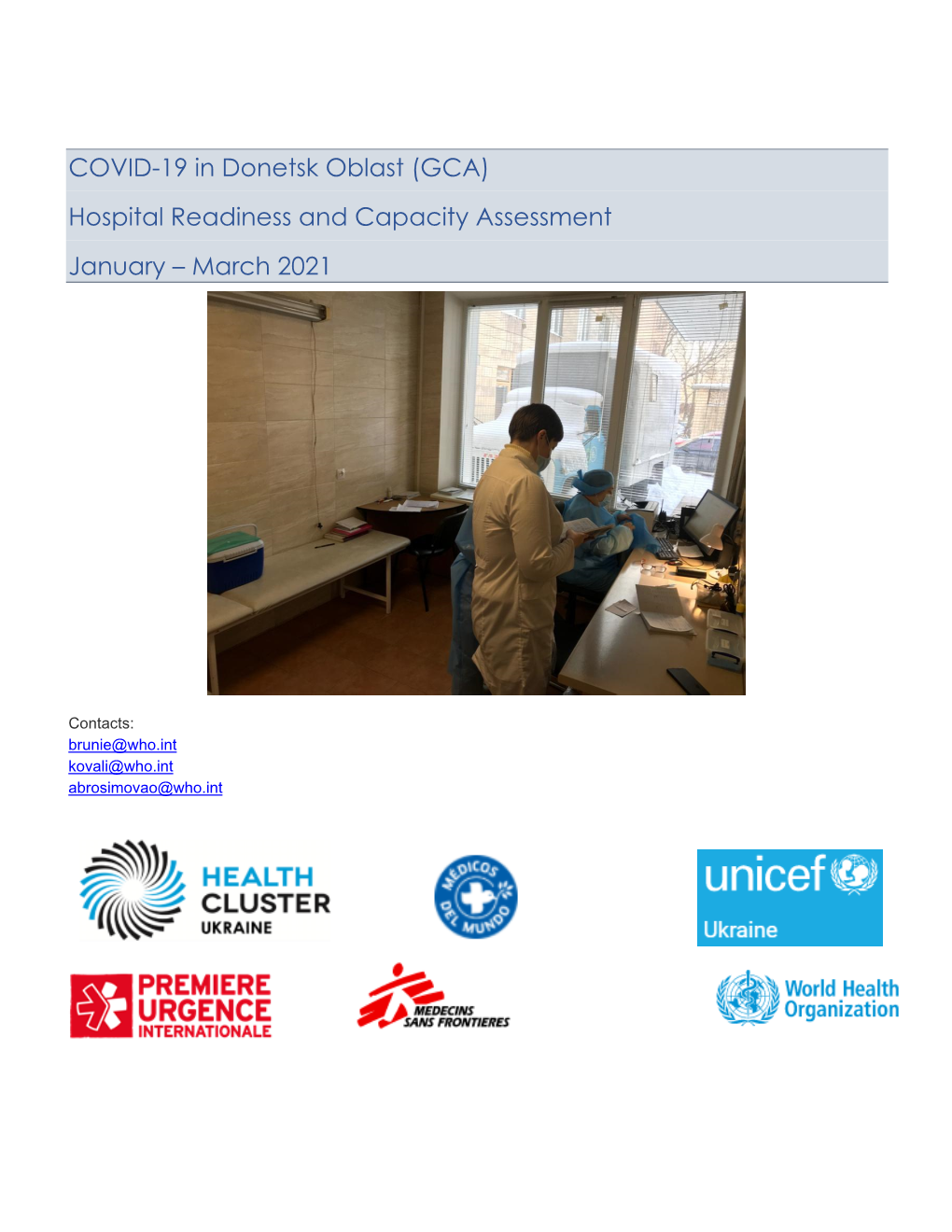 COVID-19 in Donetsk Oblast (GCA) Hospital Readiness and Capacity Assessment January – March 2021