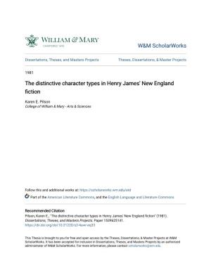 The Distinctive Character Types in Henry James' New England Fiction
