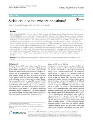 Sickle Cell Disease: Wheeze Or Asthma? Robyn T