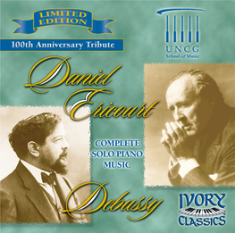 CLAUDE DEBUSSY (1862-1918) DANIEL ERICOURT (1903-1998) �� DISC I Pour Le Piano (1894-1901) 14:38 1 I