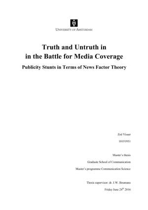 Truth and Untruth in in the Battle for Media Coverage Publicity Stunts in Terms of News Factor Theory