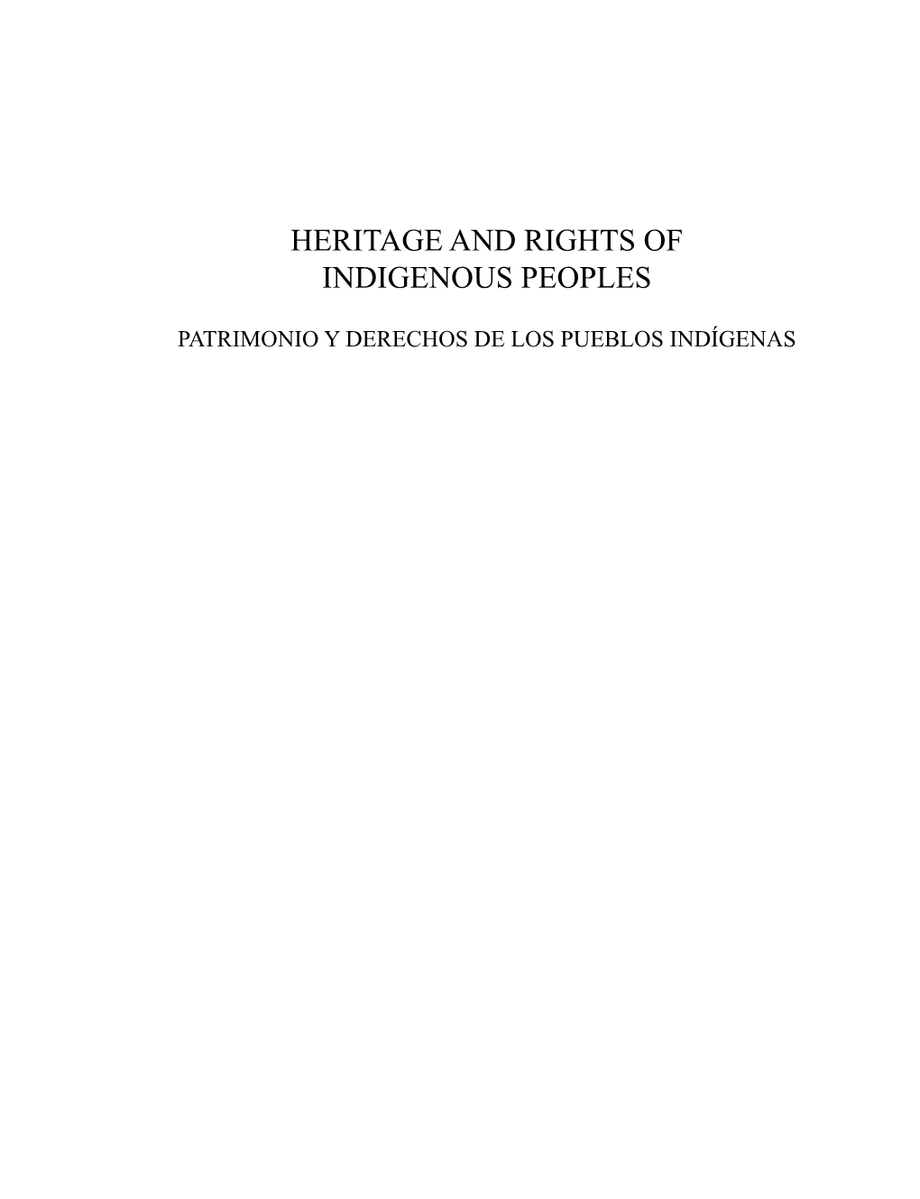 Heritage and Rights of Indigenous Peoples