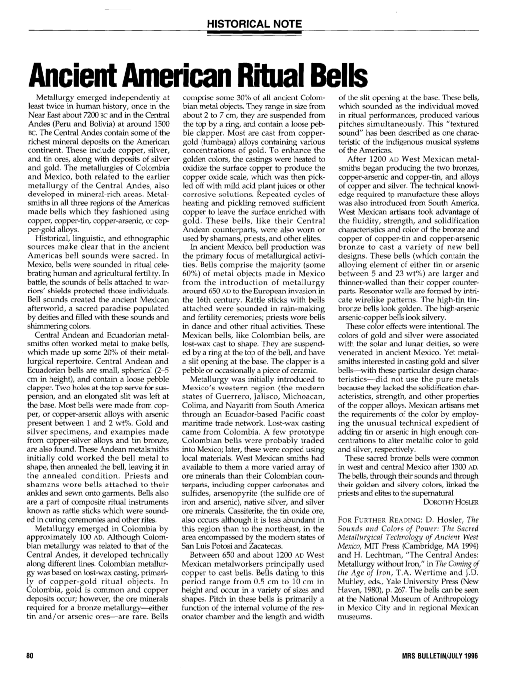 Ancient American Ritual Bells Metallurgy Emerged Independently at Comprise Some 30% of All Ancient Colom- of the Slit Opening at the Base