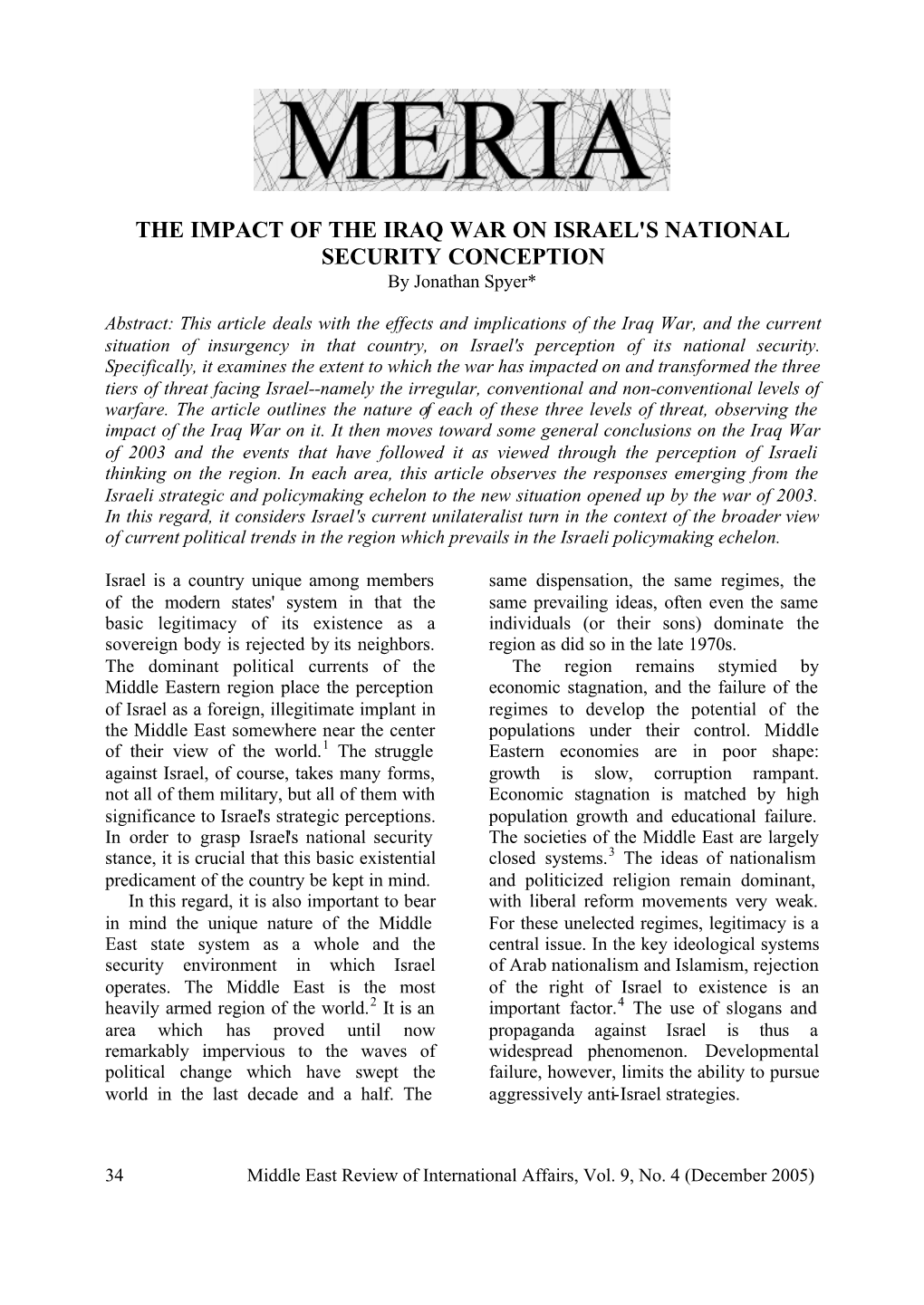 THE IMPACT of the IRAQ WAR on ISRAEL's NATIONAL SECURITY CONCEPTION by Jonathan Spyer*