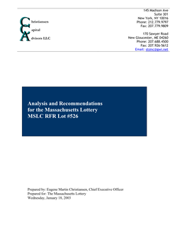 Analysis and Recommendations for the Massachusetts Lottery MSLC RFR Lot #526