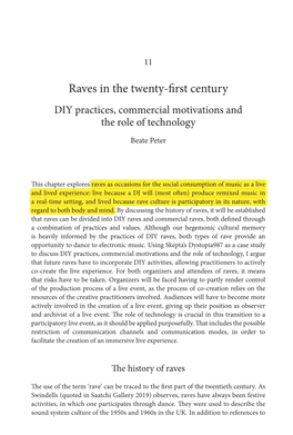 Raves in the Twenty-First Century DIY Practices, Commercial Motivations and the Role of Technology