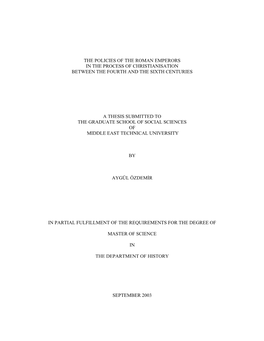 The Policies of the Roman Emperors in the Process of Christianisation Between the Fourth and the Sixth Centuries