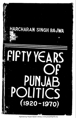 Fifty Years of Punjab Politics