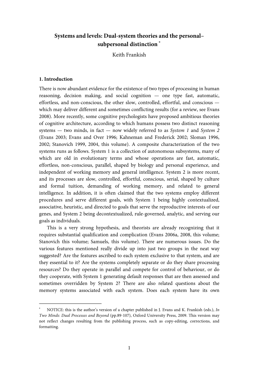 Dual-System Theories and the Personal– Subpersonal Distinction ∗ Keith Frankish