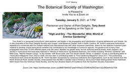 The Botanical Society of Washington Is Pleased to Invite You to a Zoom On