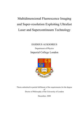 Multidimensional Fluorescence Imaging and Super-Resolution Exploiting Ultrafast Laser and Supercontinuum Technology