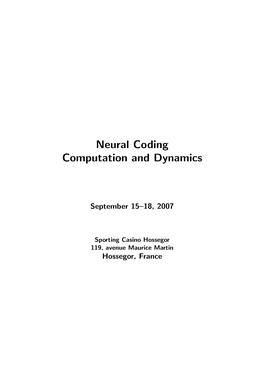 Neural Coding Computation and Dynamics