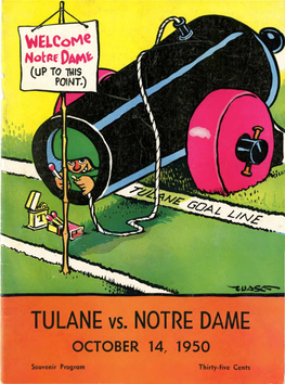 TULANE Vs. NOTRE DAME OCTOBER 14, 1950