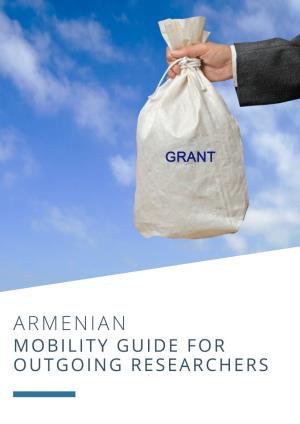 Armenian Mobility Guide for Outgoing Researchers Armenian Mobility Guide for Outgoing Researchers