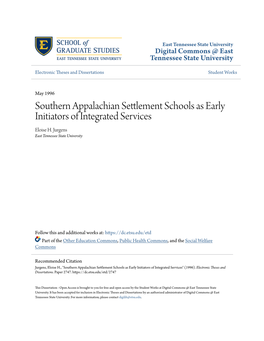 Southern Appalachian Settlement Schools As Early Initiators of Integrated Services Eloise H